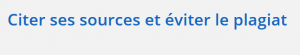 Citer ses sources et éviter le plagiat